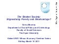 The &rsquo;Broken&rsquo; Society: Stigmatising Poverty and Disadvantage? - Gerry Mooney