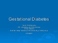 Gestational diabetes
