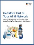 Get More Out of Your ATM Network