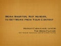 How to Get More from Your Content