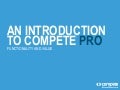 Getting started with Compete PRO