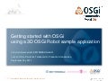 Getting started with OSGi using a 3D OSGi Robot sample application - Christian Baranowski + Jochen Hiller