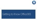 Getting to know Office 365: Detroit Day of Azure 2012