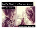 10+ Getting to Know You Activities for  Kids