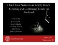 I Said Your Name in an Empty Room: Grieving and Continuing Bonds on Facebook