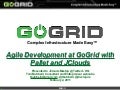 Agile Development at GoGrid with Pallet and JClouds