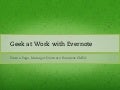 Geek at Work with Evernote - Emma Page