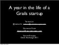 A year in the life of a Grails startup