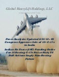 Boeing Analysis: Updated 6/01/10 Congress Approves Sale of 10+ C-17s to India (Indian Air Force IAF Pending Order...Not at Risk; US DoD Actions Imply Non-Boeing Future)