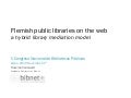 Flemish public libraries on the web: a hybrid library mediation model