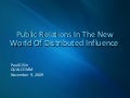 Public Relations In The New World Of Distributed Influence