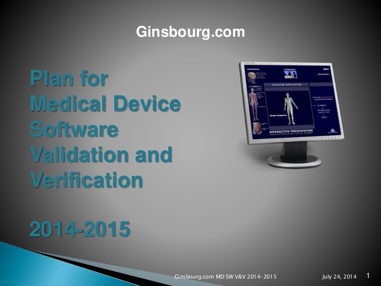 Ginsbourg.com presentation of a plan for medical device software validation and verification