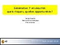 Génération Y et sécurité: quels risques, quelles opportunités?