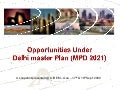 Opportunities under MPD-2021