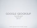 Ioannis Doxaras on GIS and Gmaps at 1st GTUG meetup Greece 