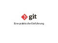 git - eine praktische Einführung
