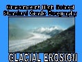 Glacial Erosion
