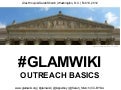 Glamcamp dc glamwiki outreach basics