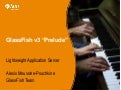 GlassFish v3 Prelude Aquarium Paris