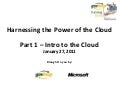 Harnessing the Power of the Cloud Part 1