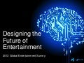 2013 Edelman Global Entertainment Survey
