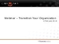 Webinar – Transition Your Organization