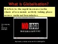 What is Globalisation?