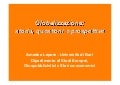 Globalizzazione: storia, questioni e prospettive