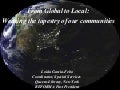 From Global to Local: Weaving the tapestry of our communities