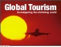 Global Tourism - Investigating the shrinking world