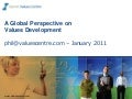 Global Values Development  Phil Clothier BVC at SALAR Stockholm Jan 2011