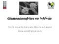 Glomerulonefrites na infância (UFOP 2011)