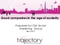 Good companies in the age of austerity   paul flatters trajectory