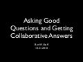 Good questionscollabanswers2
