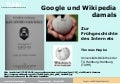 Google und Wikipedia damals - Zur Fruehgeschichte des Internets