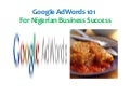 Google Adwords 101 for Nigerian Business Success