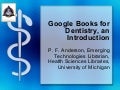 Google Books for Dentistry