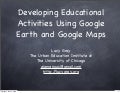 iSummit - Developing Educational Activities with Google Earth and Maps