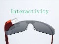 Google glass interactivity