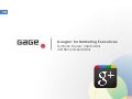 [Updated 8/11/11] Google Plus for Marketers: Summary, Review, Implications and Recommendations