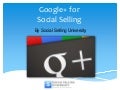 Beginners Guide to Google+ for Social Selling