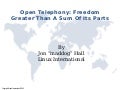 Jon "maddog" Hall: Open Telephony