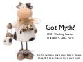 Got Myth? Myths in Software Engineering