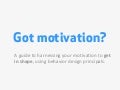Got motivation?