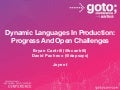 Dynamic Languages in Production: Progress and Open Challenges