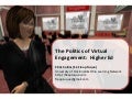 Governance in Virtual Worlds 2010:  Politics of Virtual Engagement in Higher Education - Fleep Tuquegement 1