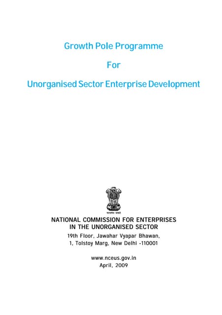 Growth Pole Programme for Unorganised Sector Enterprise Development