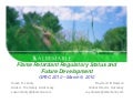 GPEC 2010 - Flame Retardant Regulatory Status & Future Development