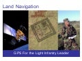 GPS for Light Infantry Leaders
