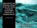 Approaches to and Challenges of Legal Redress for Victims of Corporate Human Rights Violations in a Globalised World